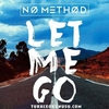 No Method - Let Me Go Descarga gratuita de tonos de llamada