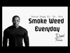 Dr. Dre (Feat. Snoop Doggy Dog) - Smoke Weed Everyday Descarga gratuita de tonos de llamada