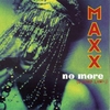 Maxx - No More Descarga gratuita de tonos de llamada