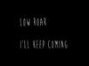 Low Roar - I'll Keep Coming Descarga gratuita de tonos de llamada