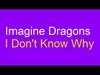 Imagine Dragons - I Don't Know Why Descarga gratuita de tonos de llamada