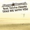 Serge Devant - Take Me With You Descarga gratuita de tonos de llamada