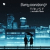 Ferry Corsten - Trust Descarga gratuita de tonos de llamada