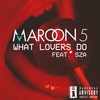 Maroon 5 - What Lovers Do Descarga gratuita de tonos de llamada