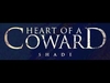 Heart Of A Coward - Shade Descarga gratuita de tonos de llamada