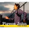 Pigeon John - The Bomb Descarga gratuita de tonos de llamada