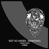 NOT SO UNDER - Jewels & Diamonds (DEEP Re-Edit) Descarga gratuita de tonos de llamada