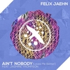 Felix Jaehn - Ain't Nobody Descarga gratuita de tonos de llamada