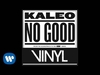 Kaleo - No Good Descarga gratuita de tonos de llamada