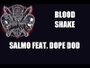 SALMO & DOPE D.O.D. - Blood Shake Descarga gratuita de tonos de llamada