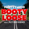 Party Favor - Booty Loose Descarga gratuita de tonos de llamada