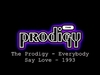 The Prodigy - Everybody Say Love Descarga gratuita de tonos de llamada