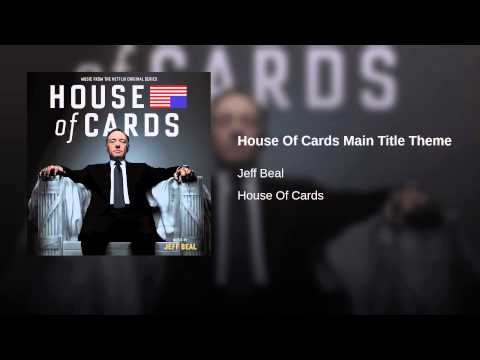 House Of Cards Main Title Theme Descargar gratis