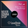 Phil H - Never Gonna Stop Descarga gratuita de tonos de llamada