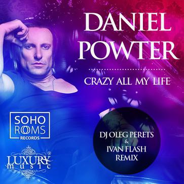 Daniel Powter-Crazy All My Life (DJ Oleg Perets & Ivan Flash Radio Remix) Descargar gratis