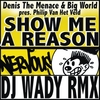 Denis The Menace - Show Me A Reason Descarga gratuita de tonos de llamada