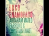 Abraham Mateo - Loco Enamorado Descarga gratuita de tonos de llamada