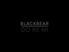 Blackbear - Do Re Mi Descarga gratuita de tonos de llamada