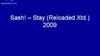 Sash! - Stay (Reloaded Edit) Descarga gratuita de tonos de llamada