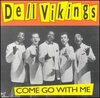 The Del-Vikings - Come Go With Me Descarga gratuita de tonos de llamada