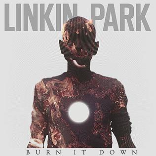 Burn It Down Descargar gratis