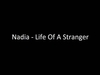 Nadia - Life Of A Stranger Descarga gratuita de tonos de llamada