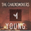 The Chainsmokers - Young Descarga gratuita de tonos de llamada