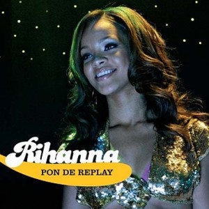 Pon De Replay (Radio Edit) Descargar gratis