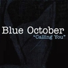 Blue October - Calling You Descarga gratuita de tonos de llamada