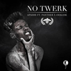 No Twerk Descarga gratuita de tonos de llamada