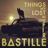 Bastille - Things We Lost In The Fire Descarga gratuita de tonos de llamada