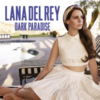 Lana Del Rey - Dark Paradise (Paradise Tour Studio Version) Descarga gratuita de tonos de llamada