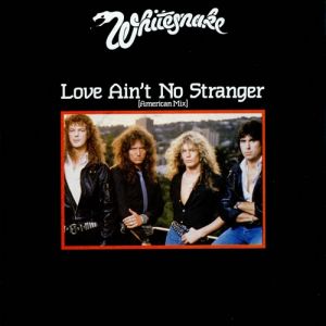 Love Ain't No Stranger Descargar gratis