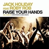 Jack Holiday Feat. Roby Rob - Raise Your Hands Descarga gratuita de tonos de llamada