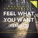 Feel What You Want Descargar