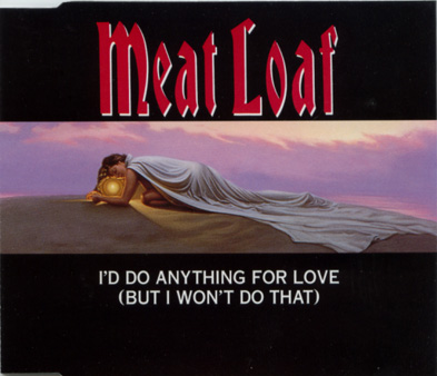 I Would Do Anything For Love Descargar gratis