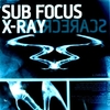 Sub Focus - X Ray Descarga gratuita de tonos de llamada