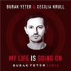 Burak Yeter, Cecilia Krull - My Life Is Going On Descarga gratuita de tonos de llamada