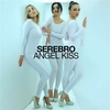 Serebro - Angel Kiss Descarga gratuita de tonos de llamada