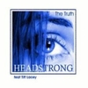 Headstrong Feat. Tiff Lacey - The Truth Descarga gratuita de tonos de llamada