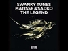 Swanky Tunes, Matisse & Sadko - The Legend (Original Mix) Descarga gratuita de tonos de llamada