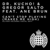 Dr. Kucho!, Gregor Salto Feat. Ane Brun - Can't Stop Playing (Makes Me High)(Oliver Heldens & Gregor Salto Vocal Mix Extended) Descarga gratuita de tonos de llamada