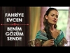 Fahriye Evcen - Benim Gozum Sende Descarga gratuita de tonos de llamada