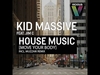 Kid Massive Feat. Jim C - House Music Descarga gratuita de tonos de llamada