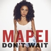 Mapei - Don't Wait Descarga gratuita de tonos de llamada