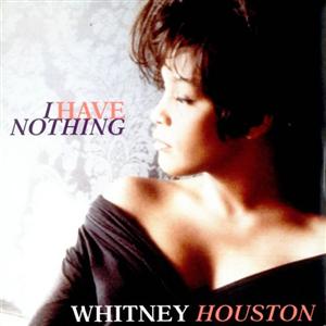 I Have Nothing / Whitney Houston Descargar gratis