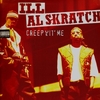 Ill Al Skratch - Creep Wit' Me Descarga gratuita de tonos de llamada