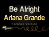 Ariana Grande - Be Alright (Instrumental) Descarga gratuita de tonos de llamada