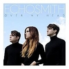 Echosmith - Over My Head Descarga gratuita de tonos de llamada