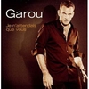 Garou - Je N'attendais Que Vous Descarga gratuita de tonos de llamada